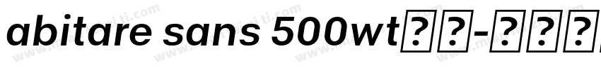 abitare sans 500wt字体字体转换